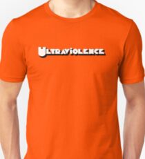 Ultraviolence Unisex T-Shirt