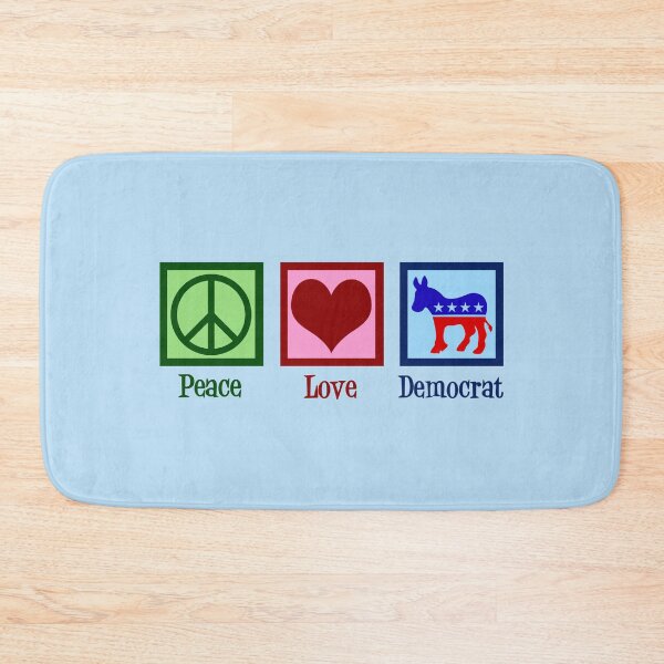 Item preview, Peace Love Democrat designed and sold by Epic Love Designs.