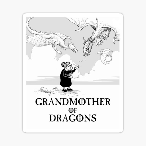 grandmother of dragons shirt