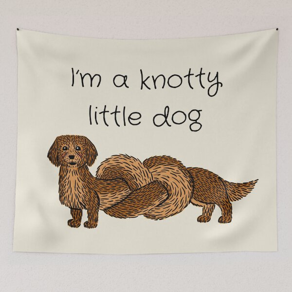 Item preview, I’m a knotty little dog designed and sold by Bezzikapa.