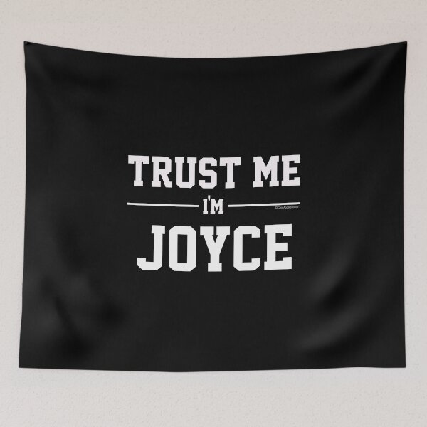 Item preview, Trust Me Im JOYCE. Cool Gift Idea For Friends designed and sold by CoolApparelShop.