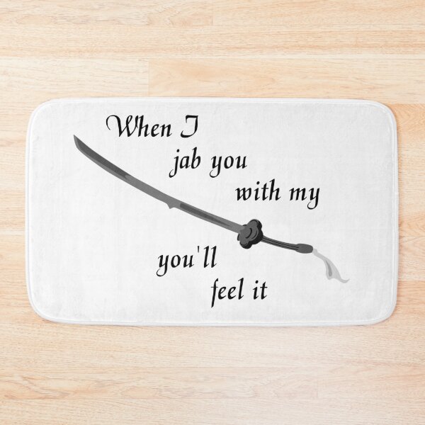 Item preview, When I jab you with my sword designed and sold by KillianIsMyHome.