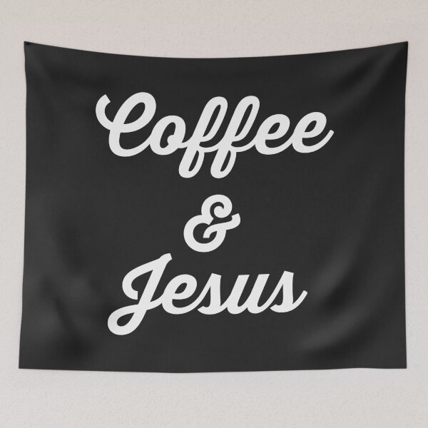 Item preview, Coffee & Jesus Funny Quote designed and sold by quarantine81.