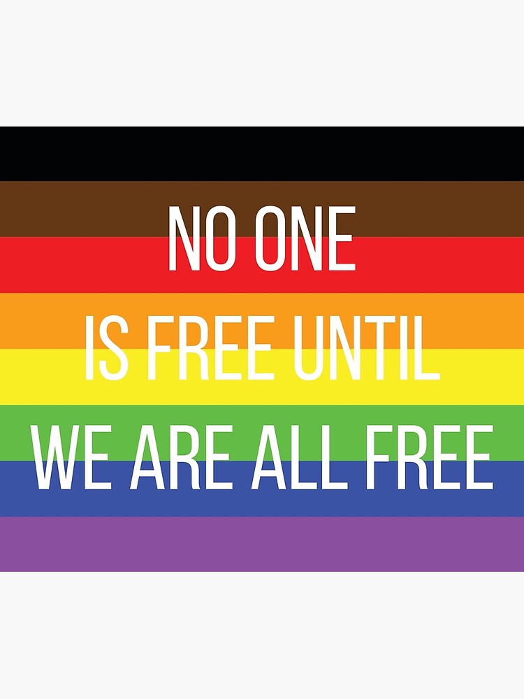 pride: no one is free until we are all free by hburrell