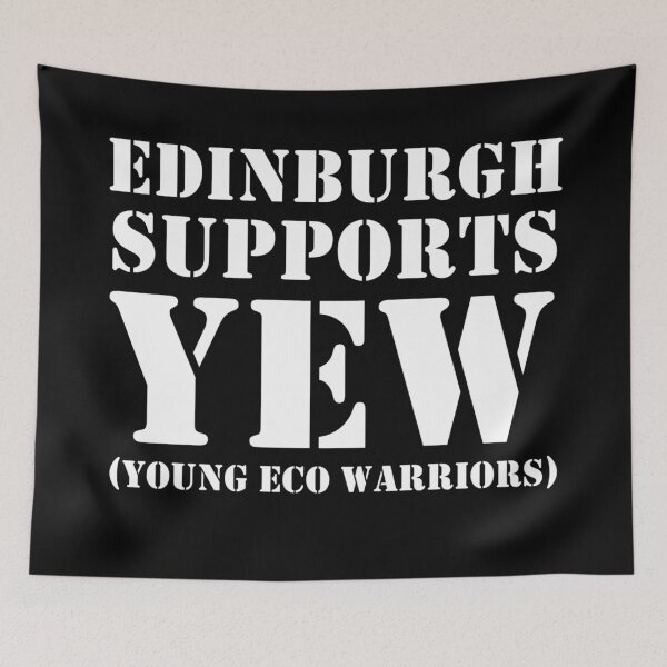 Item preview, EDINBURGH SUPPORTS YEW (YOUNG ECO WARRIORS) W designed and sold by PoshJocks.
