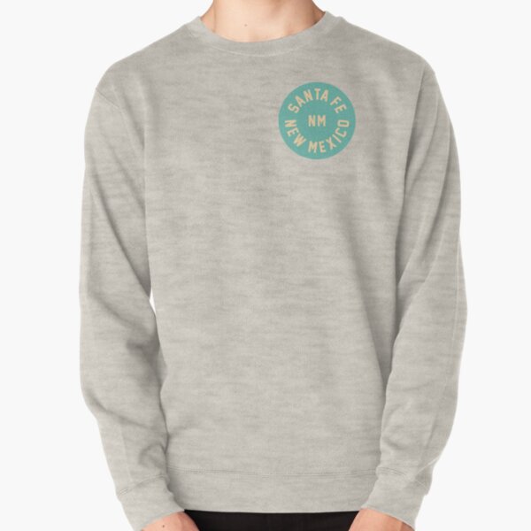 SANTA FE - MEW MEXICO - NM Pullover Sweatshirt