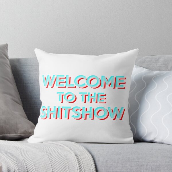 Item preview, Welcome to the Shitshow designed and sold by BetweenTwoPages.