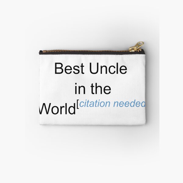 Item preview, Best Uncle in the World - Citation Needed! designed and sold by lyricalshirts.