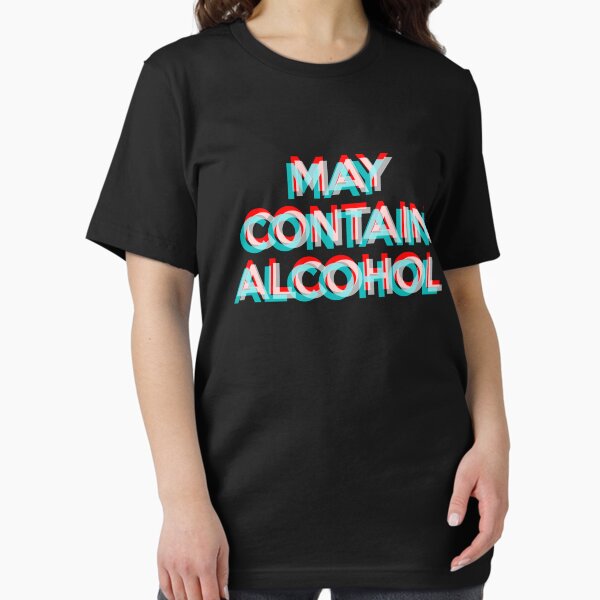 Item preview, May Contain Alcohol designed and sold by BetweenTwoPages.