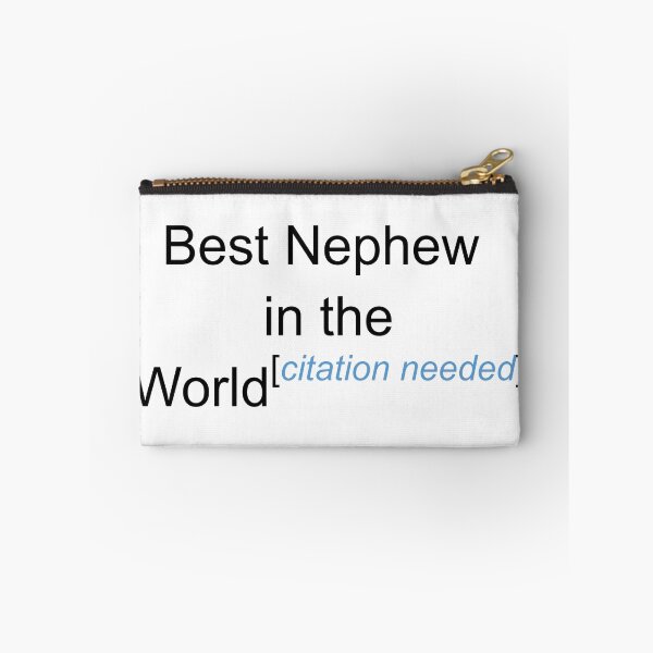 Item preview, Best Nephew in the World - Citation Needed! designed and sold by lyricalshirts.