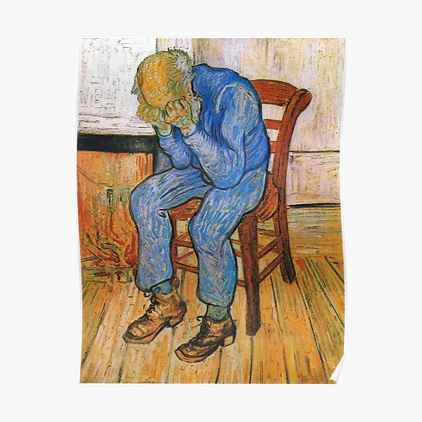 Vincent van Gogh - Sorrowing old man Poster