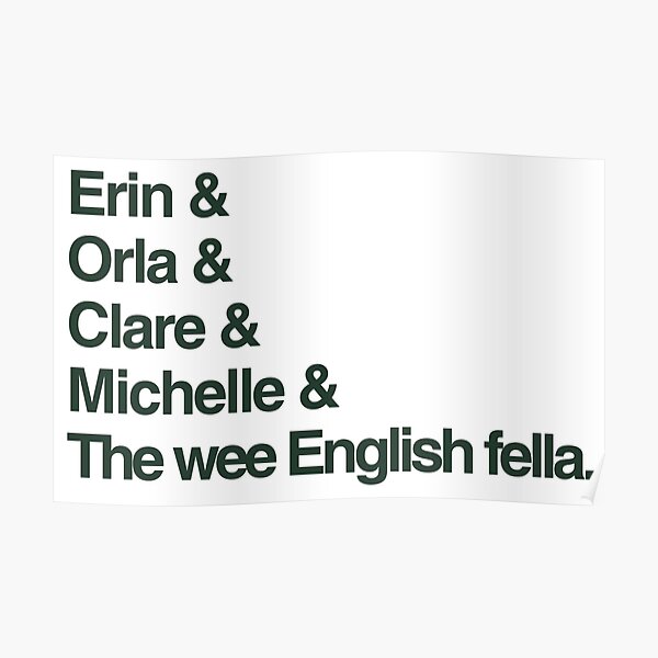 Derry Girls - The Gang Poster