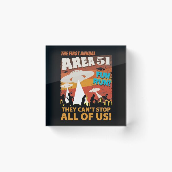 Item preview, Area 51 Fun Run - They Can't Stop All Of Us! designed and sold by TheFlying6.