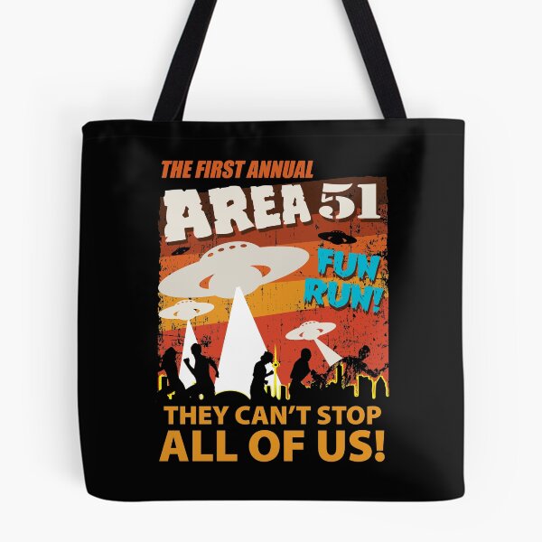 Item preview, Area 51 Fun Run - They Can't Stop All Of Us! designed and sold by TheFlying6.