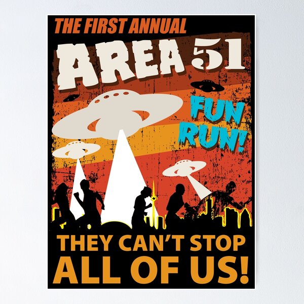 Item preview, Area 51 Fun Run - They Can't Stop All Of Us! designed and sold by TheFlying6.