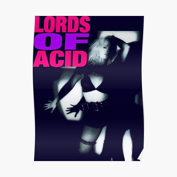 Lords Of Acid Posters Redbubble