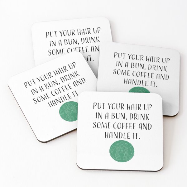 Item preview, put your hair in a bun, drink some coffee and handle it. designed and sold by Clair Fink.