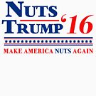 Nuts Trump 2016 by Tabner