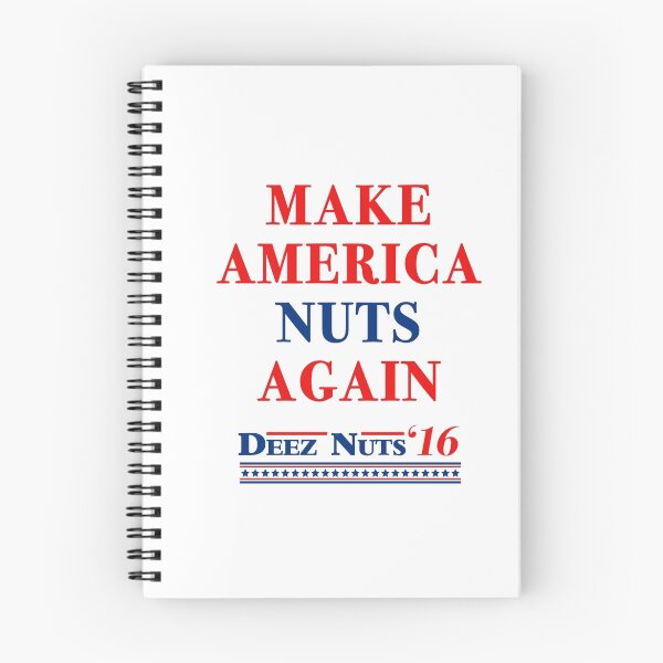 Item preview, Make America Nuts Again - Deez Nuts 2016 T-Shirt designed and sold by Michael Brian.