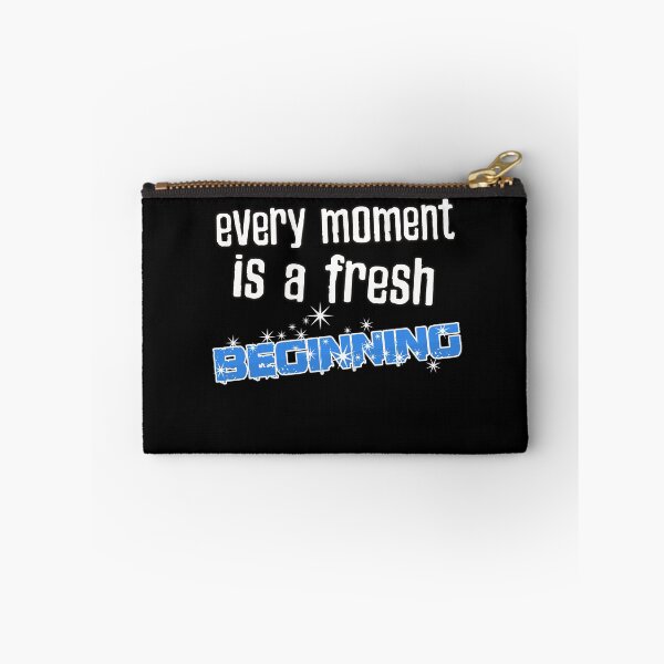 Item preview, Every moment is a fresh beginning T.S. Eliot quote designed and sold by Kam-designs.