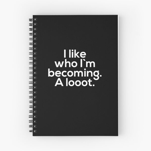 Item preview, I love who I`m becoming. A lot designed and sold by Urosek.