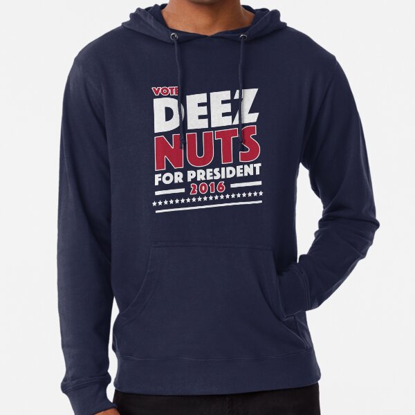 Vote Deez Nust And Vote Deez Nuts For President 2016 Products Ph 5010