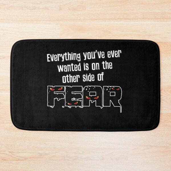 Item preview, Everything you've ever wanted is on the other side of fear. designed and sold by Kam-designs.