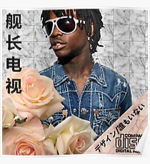 Chief Keef (Nobody x D E S I G N) Captain T.V.舰长电视 Remix Poster