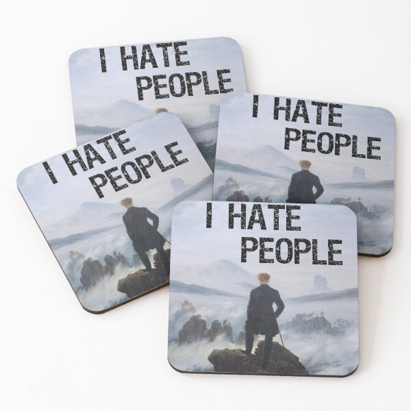 Item preview, I Hate People - Wanderer above the Sea of Fog - Caspar David Friedrich designed and sold by ArtExpression.