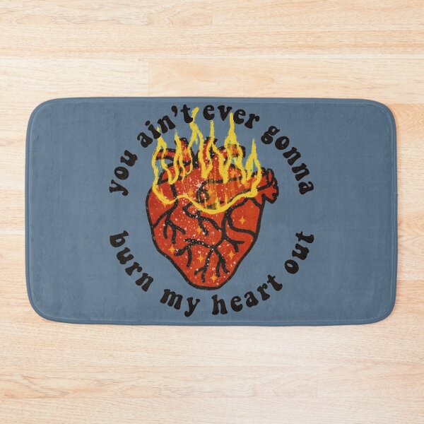 Item preview, you ain't ever gonna burn my heart out designed and sold by ausketches.