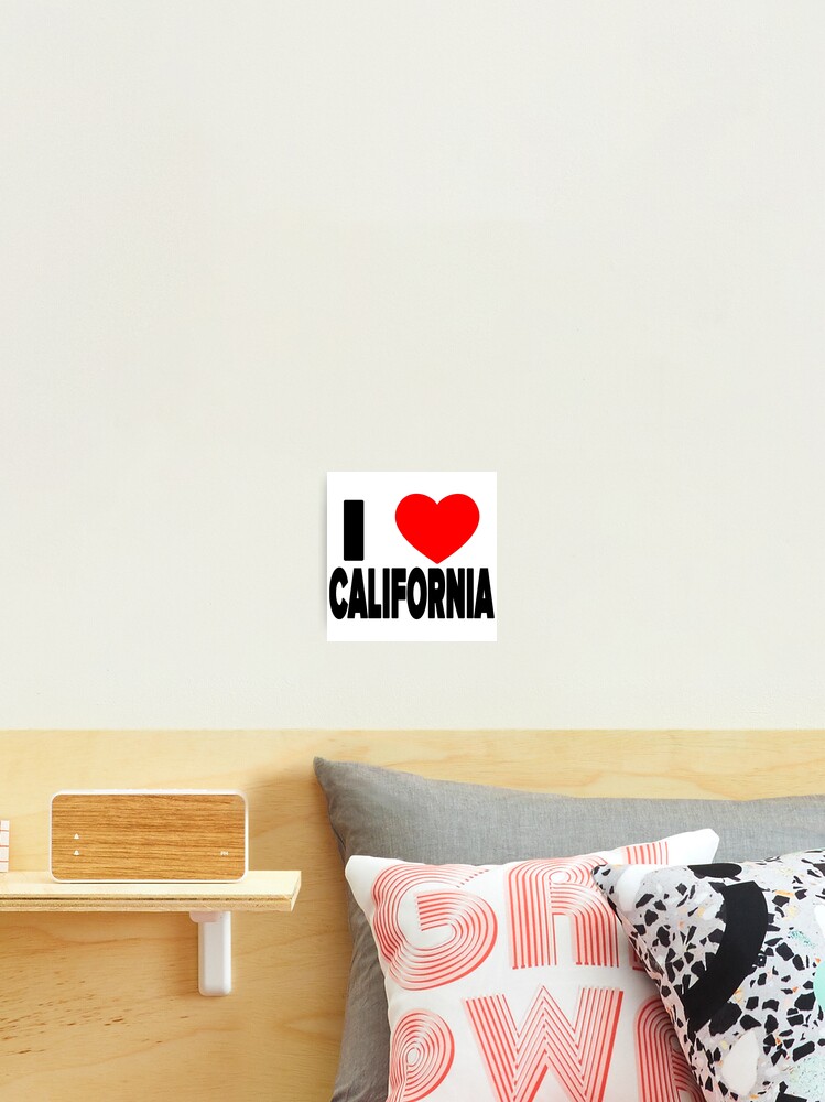 I love CALIFORNIA / I heart CALIFORNIA