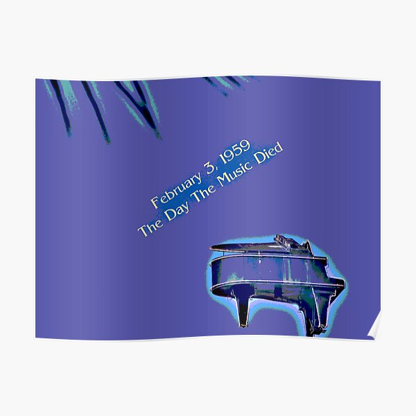 The Day The Music Died Poster