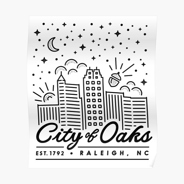 Raleigh: City of Oaks Merchandise Poster