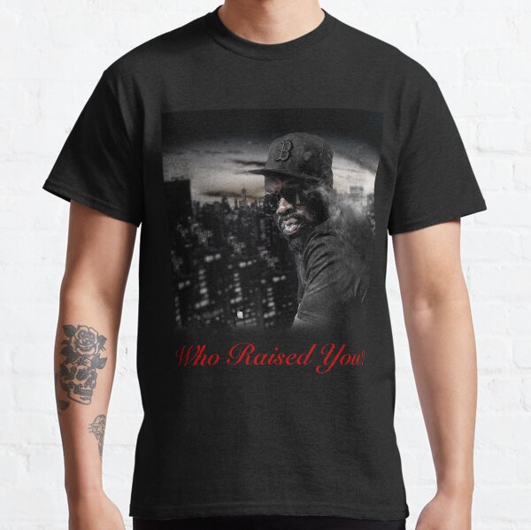 TK Kirkland Who Raised You Portait Tee TK Kirkland Merch Classic T-Shirt