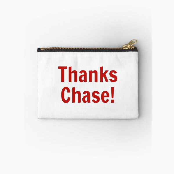 Item preview, Thanks Chase! designed and sold by nyah14.
