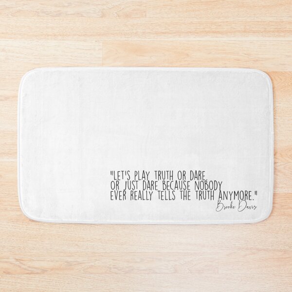 Item preview, Action or Truth - Brooke Davis (Quote) designed and sold by SZN LR.