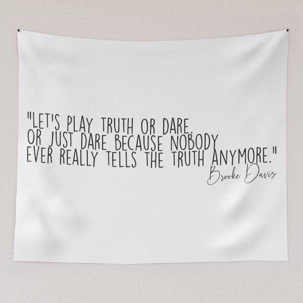 Item preview, Action or Truth - Brooke Davis (Quote) designed and sold by SZN LR.