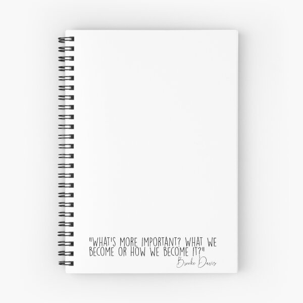 Item preview, What is the most important? What we become or how we become? - Brooke Davis (Quote) designed and sold by SZN LR.