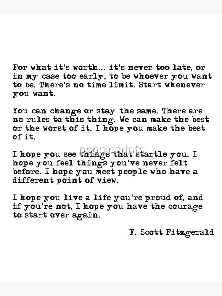For what it's worth - F Scott Fitzgerald quote by peggieprints