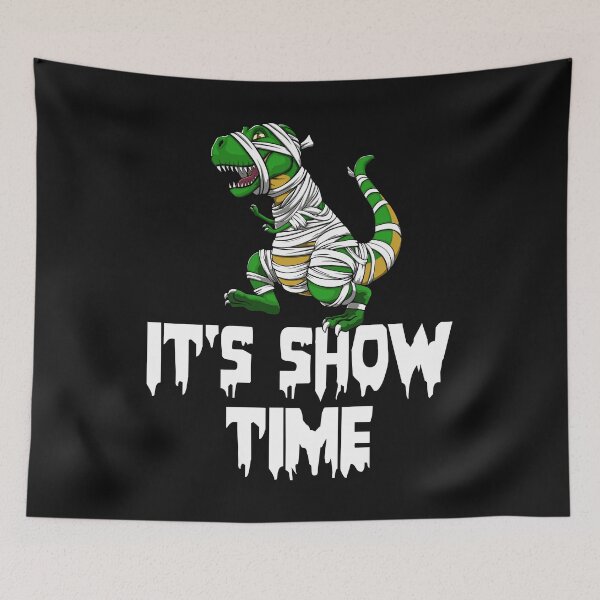 Item preview, It's Show Time Mummy Trex Funny Halloween Horror Scary designed and sold by Bendthetrend.
