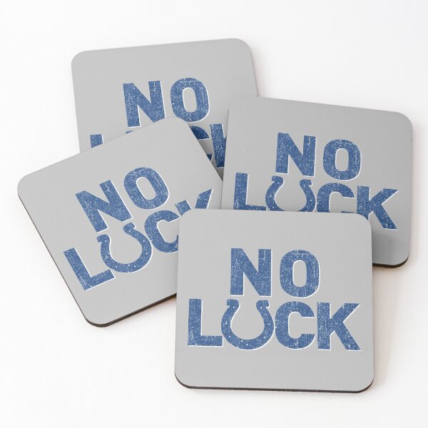 Item preview, No Luck designed and sold by huckblade.
