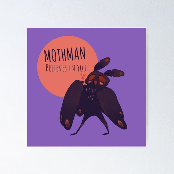 Artikelvorschau, Mothman glaubt an dich! entworfen und verkauft von PhoebeSoleil.
