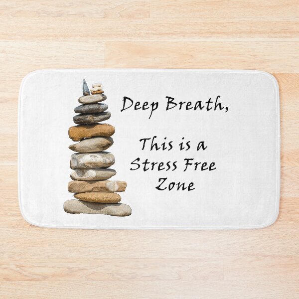 Item preview, Take a Deep Breath, Stress Free Zone designed and sold by Jon Shore.