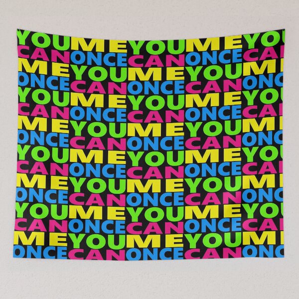Item preview, YOU CAN ME ONCE designed and sold by themd-haendler.