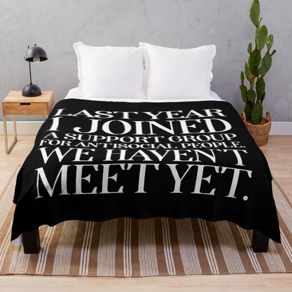 Item preview, Last year i joined a support group for antisocial people. We haven` meet yet designed and sold by Urosek.