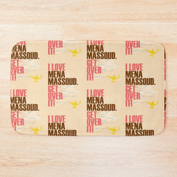 Item preview, I love Mena Massoud get over it Ver2. designed and sold by morigirl.