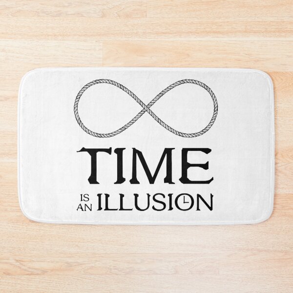 Item preview, Time is an Illusion - Infinite Present designed and sold by Pino 'Delfino' Esposito.