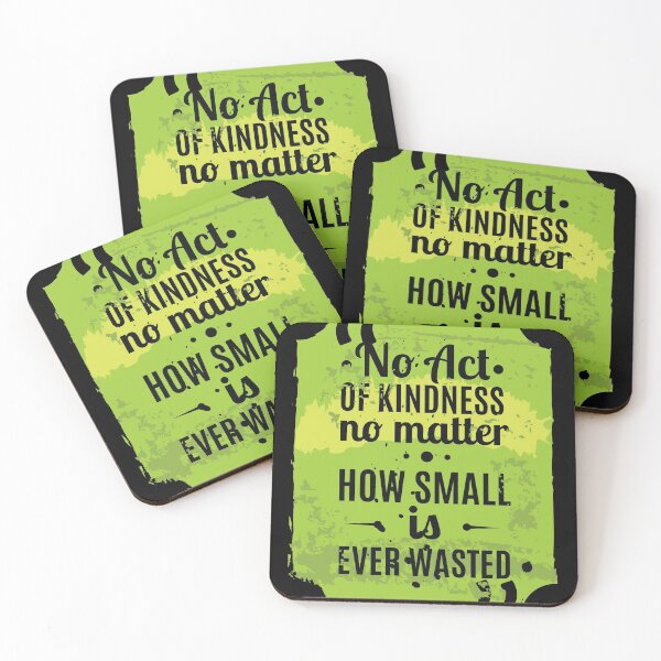 Item preview, No Act Of Kindness No Matter How Small Is Ever Wasted designed and sold by FotoArtist.