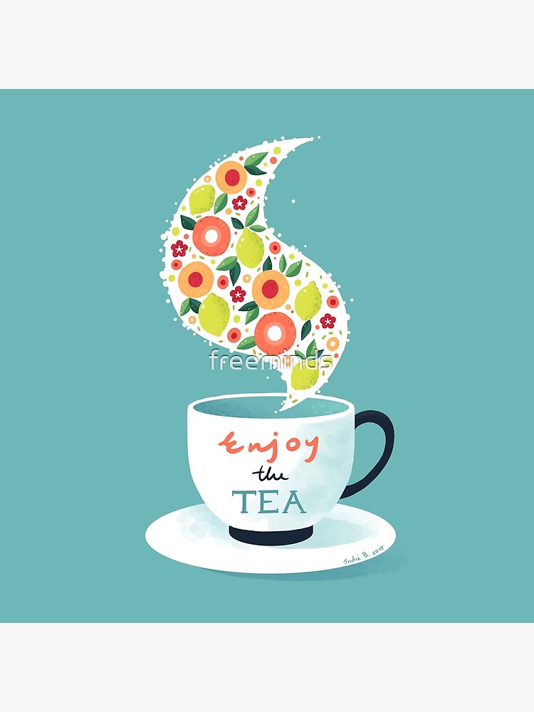 Enjoy the Tea by freeminds