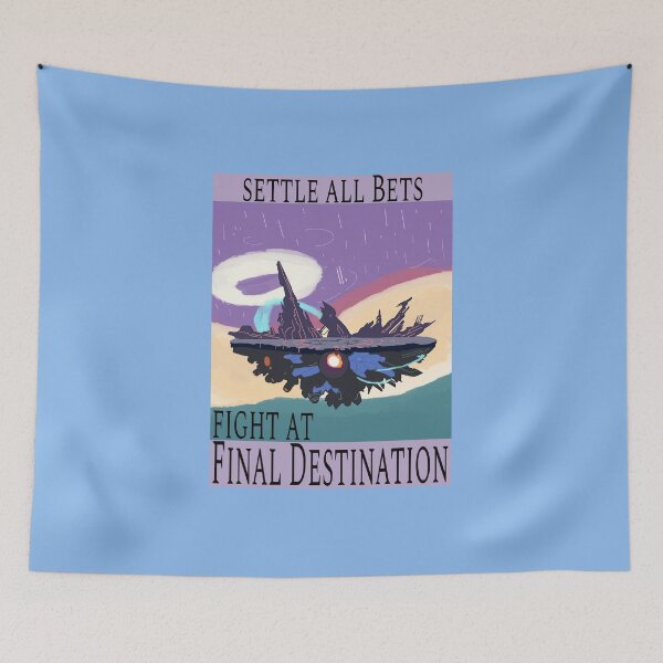 Item preview, Settle all the bets, Fight at Final Destination designed and sold by NeonCrabStudio.